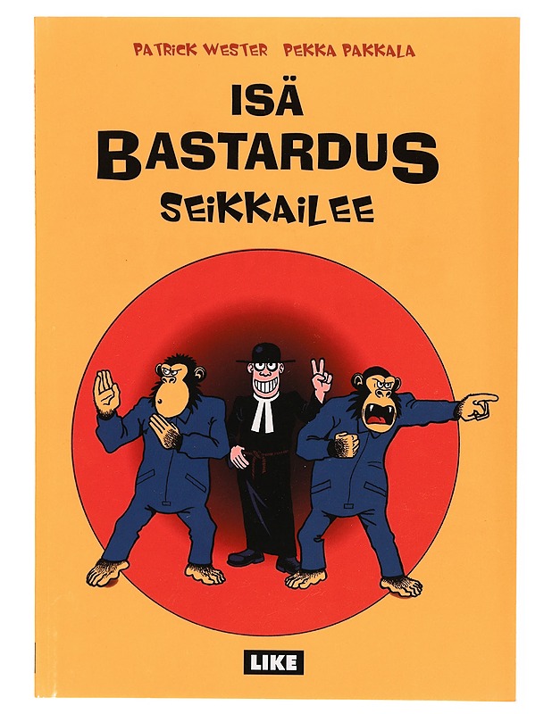 Isä Bastardus seikkailee - Wester, Patrick - Sarjakuvat - 10105312596 - 0