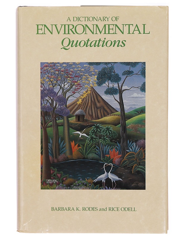A Dictionary of Environmental Quotations -Barbara K. Rodes - Tietokirjat ja oppaat - 10105312683 - 0