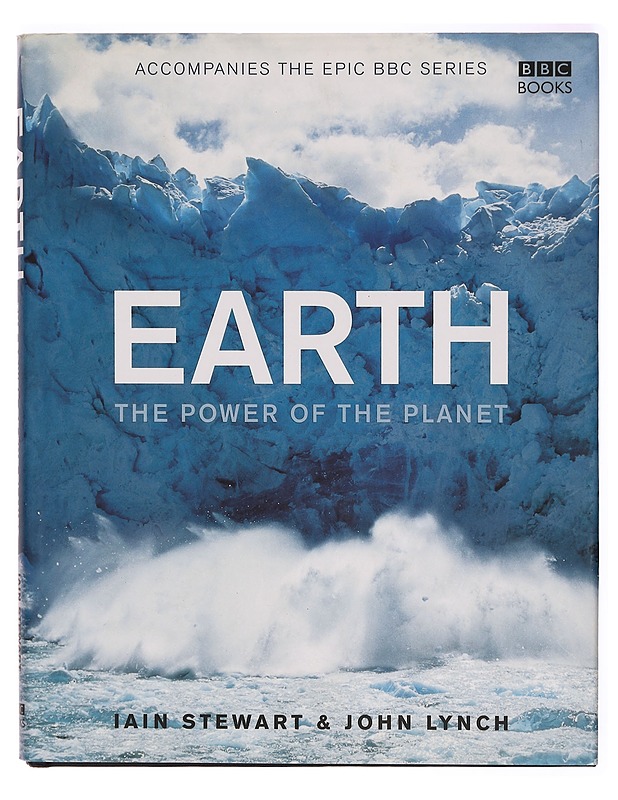 Earth - The Power of the Planet - Dr Iain Stewart - Tietokirjat ja oppaat - 10105313012 - 0
