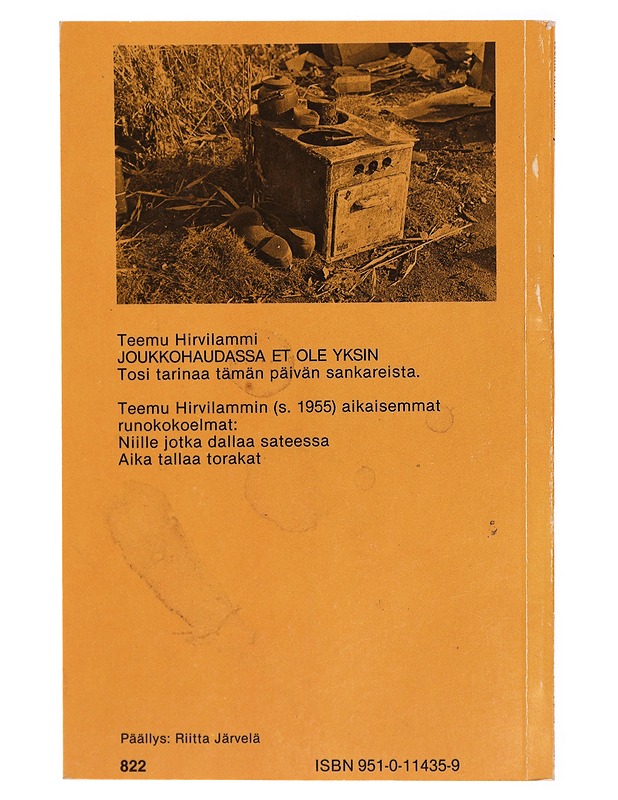 Joukkohaudassa et ole yksin - Teemu Hirvilammi - Runot ja näytelmät - 10105313064 - 1