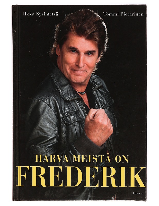 Harva meistä on Frederik - Ilkka Sysimetsä - Elämäkerrat ja muistelmat - 10105313069 - 0