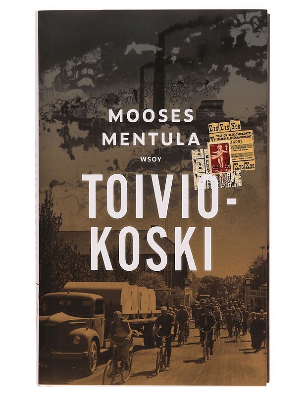 Toiviokoski - Mooses Mentula - Romaanit ja novellit - 10105313177 - 0