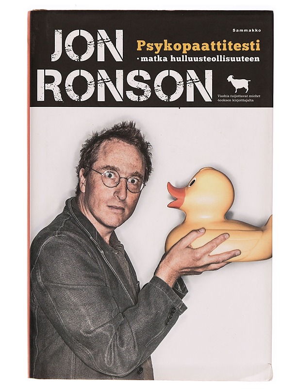 Psykopaattitesti : matka hulluusteollisuuteen - Ronson, Jon - Tietokirjat ja oppaat - 10105313424 - 0