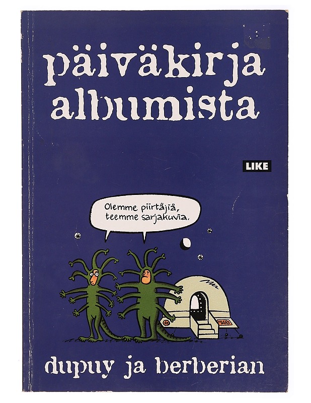 Päiväkirja albumista - Dupuy - Sarjakuvat - 10105313490 - 0