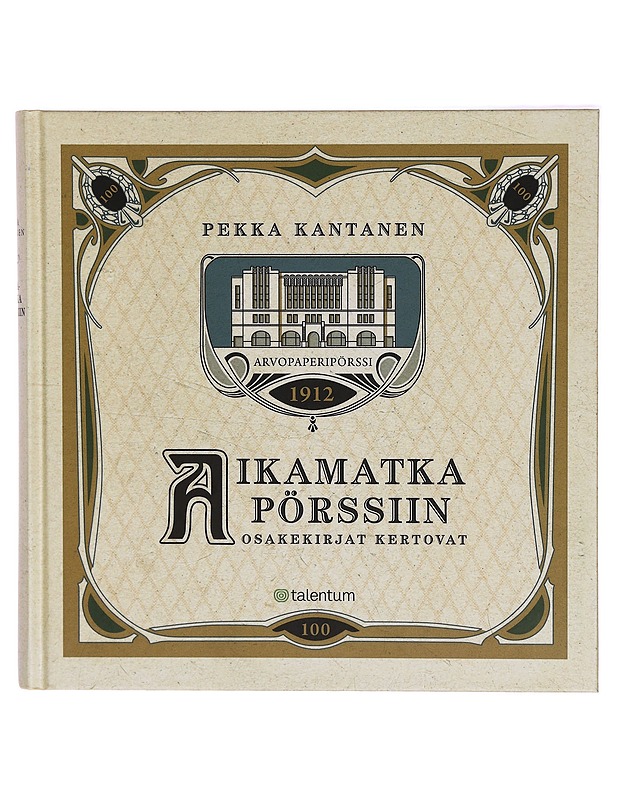 Aikamatka pörssiin : osakekirjat kertovat - Pekka Kantanen - Tietokirjat ja oppaat - 10105313765 - 0