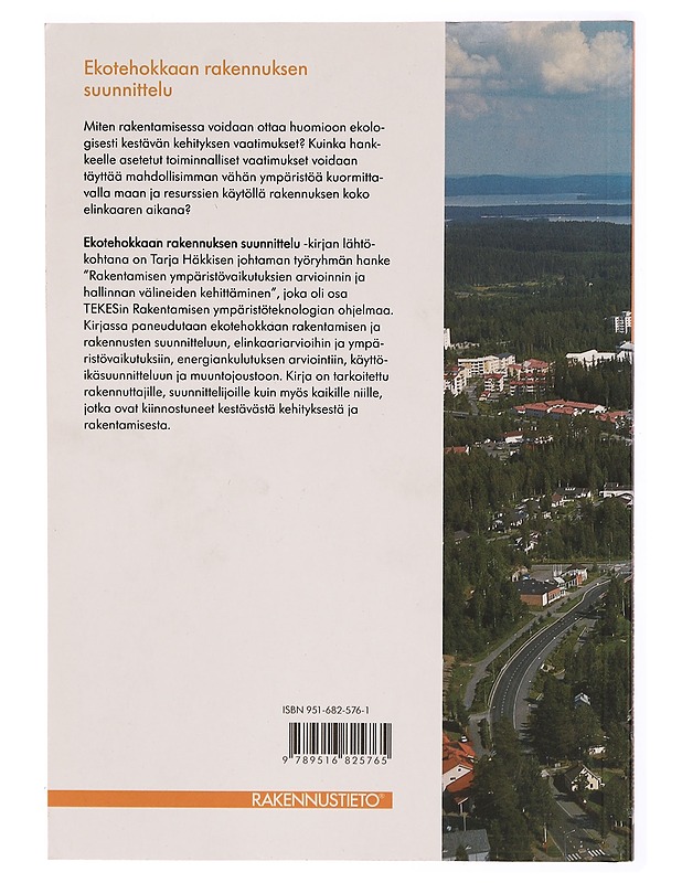 Ekotehokkaan rakennuksen suunnittelu - Tarja Häkkinen - Tietokirjat ja oppaat - 10105313775 - 1