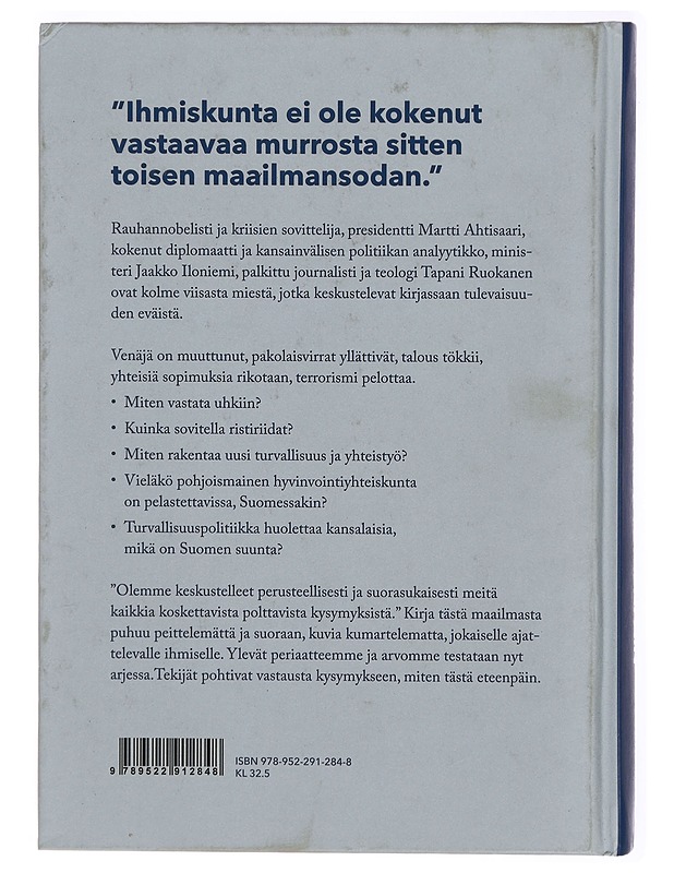 Miten tästä eteenpäin - Ahtisaari, Martti - Tietokirjat ja oppaat - 10105313831 - 1