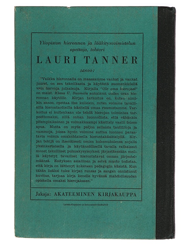 Ole oma hierojasi - Klaus U. Suomela - Tietokirjat ja oppaat - 10105313932 - 1