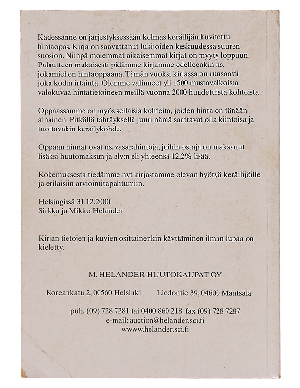 Helanderilla huudettua 2000: Jokamiehen kuvitettu hintaopas keräilijöille Nro 3 - Tietokirjat ja oppaat - 10105314041 - 1