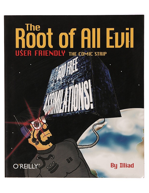 Root of All Evil: User Friendly - the Comic Strip - Sarjakuvat - 10105314053 - 0