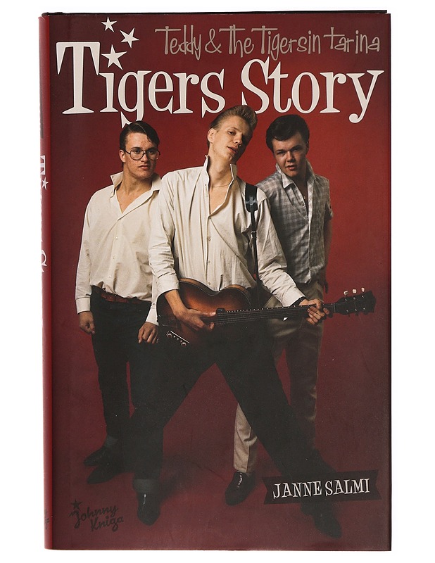Tigers story : Teddy & The Tigersin tarina - Janne Salmi - Kirja lahjaksi - 10105314050 - 0