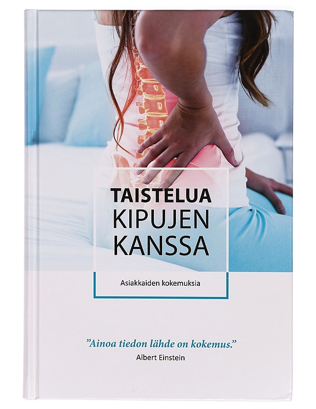 Taistelua kipujen kanssa : asiakkaiden kokemuksia - Vertanen, Päiviö - Tietokirjat ja oppaat - 10105314122 - 0