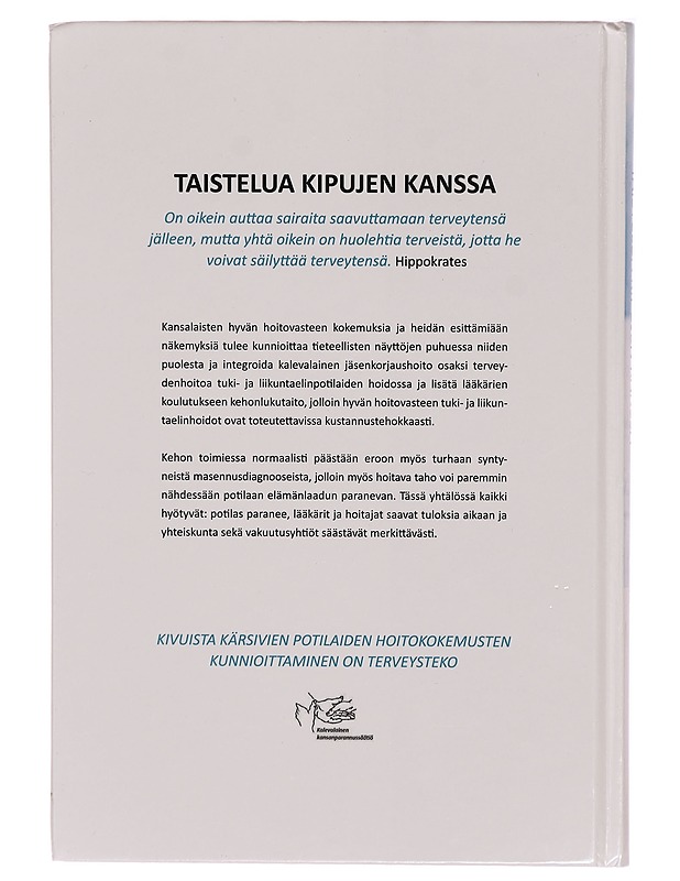 Taistelua kipujen kanssa : asiakkaiden kokemuksia - Vertanen, Päiviö - Tietokirjat ja oppaat - 10105314122 - 1