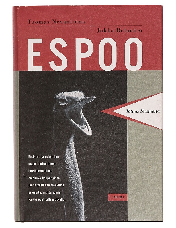 Espoo, totuus Suomesta - Relander, Jukka - Tietokirjat ja oppaat - 10105314177 - 1