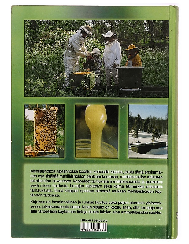 Mehiläishoitoa käytännössä. Osa 1 - Ollikka, Tarja - Tietokirjat ja oppaat - 10105314192 - 2
