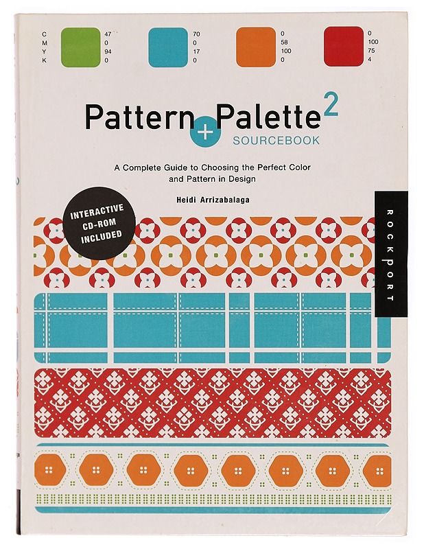 Pattern + palette sourcebook : a complete guide to choosing the perfect color and pattern in design. 2 - Arrizabalaga, Heidi - Tietokirjat ja oppaat - 10105314449 - 0