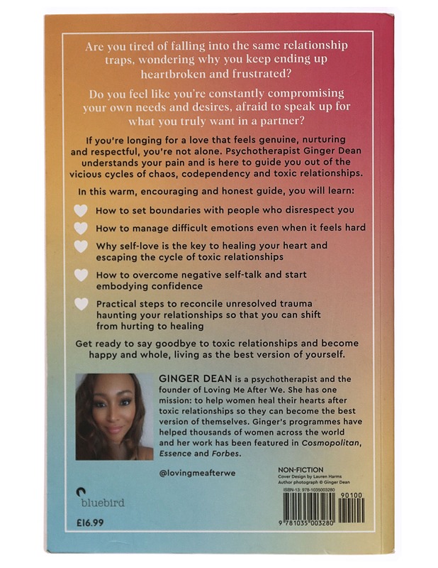 Loving Me After We: The Essential Guide to Healing, Growing and Thriving After a Toxic Relationship - Ginger Dean - Tietokirjat ja oppaat - 10105314485 - 1