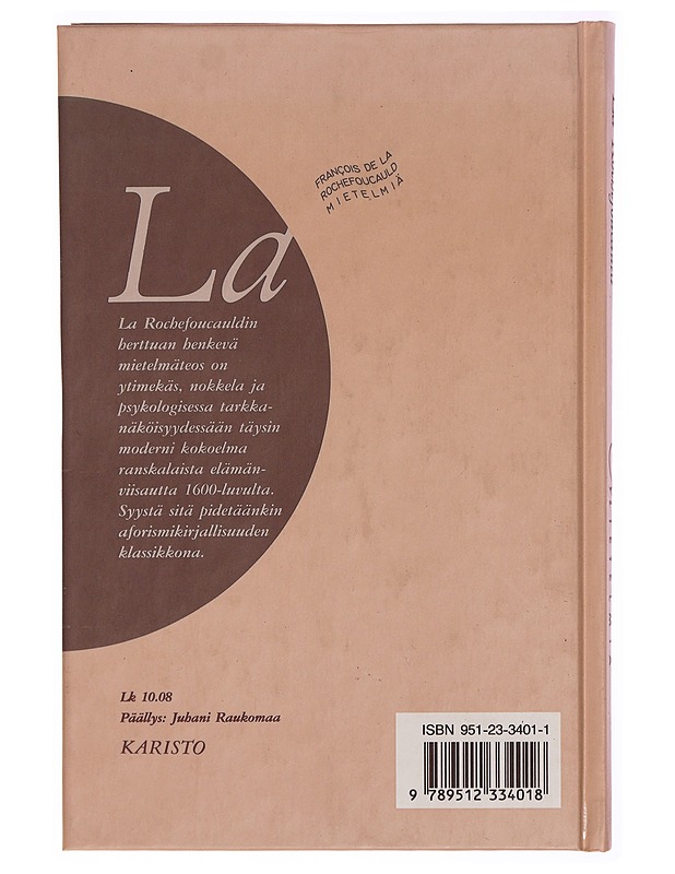Mietelmiä - La Rochefoucauld, Francois de - Tietokirjat ja oppaat - 10105314538 - 1