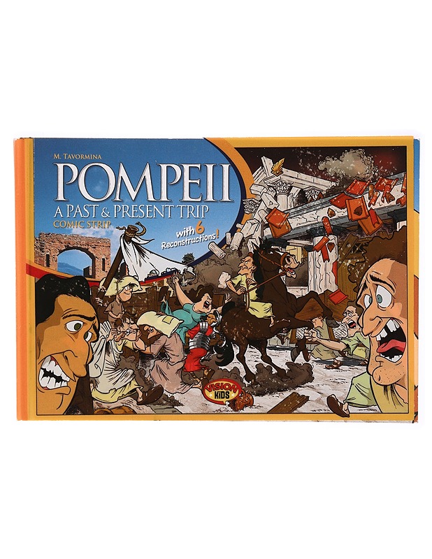 Pompeji im Comic - Maurilio Tavormina - Tietokirjat ja oppaat - 10105314565 - 0