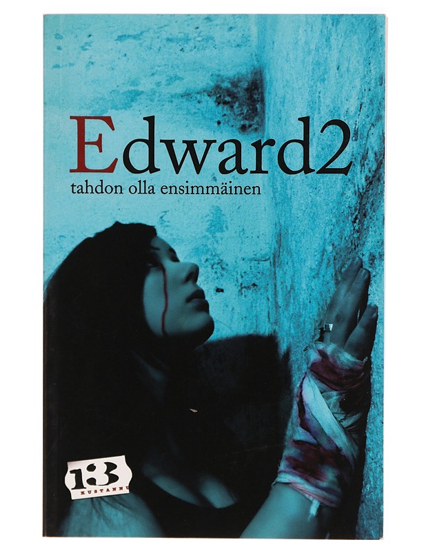 Edward2 - tahdon olla ensimmäinen - Edward2 - Kirja lahjaksi - 10105314611 - 0