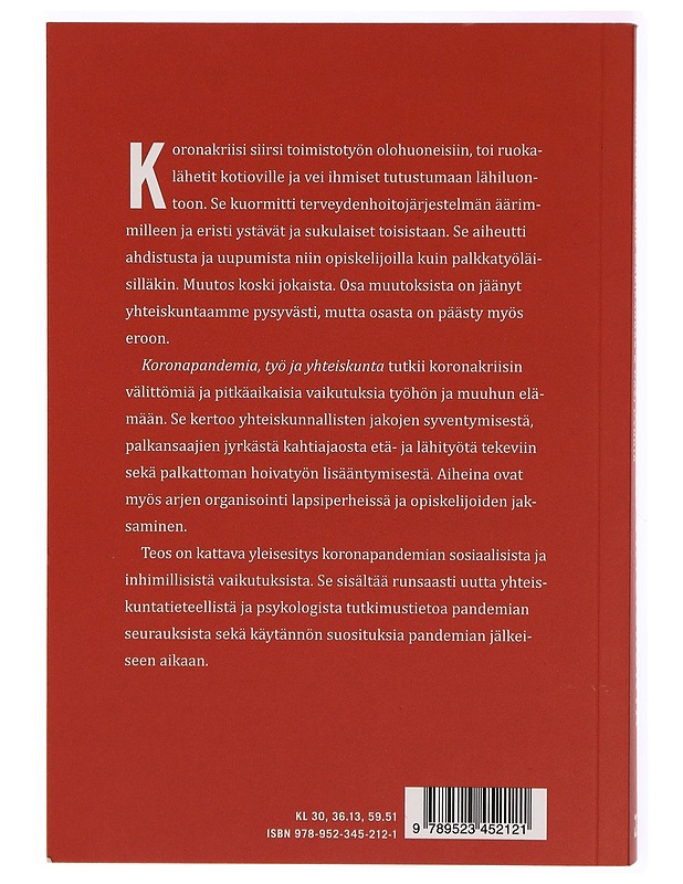 Koronapandemia, työ ja yhteiskunta : muuttuiko Suomi? - Mäkikangas, Anne - Tietokirjat ja oppaat - 10105314688 - 1