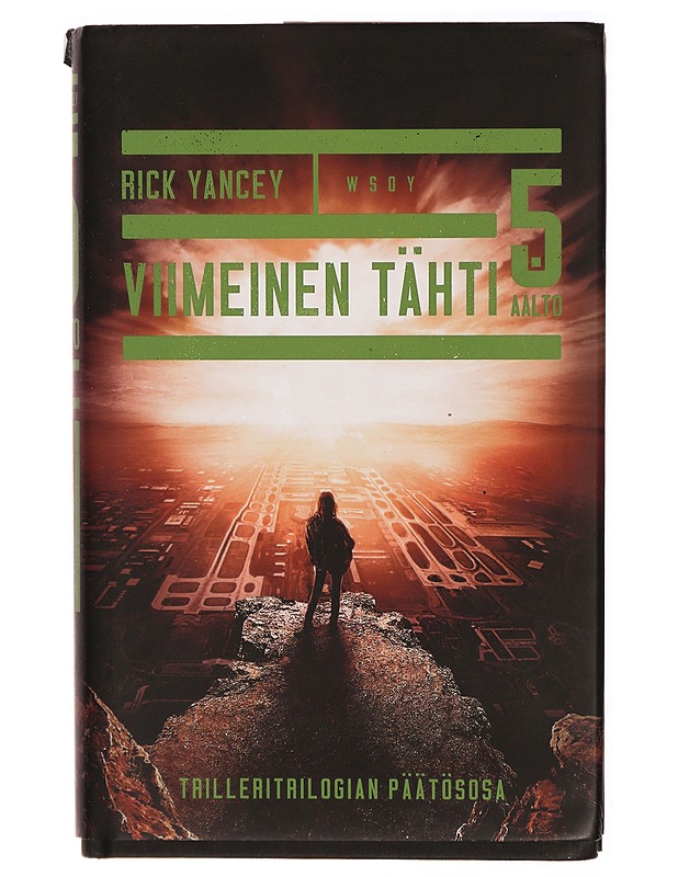 Viimeinen tähti - Yancey, Rick - Jännitys ja dekkarit - 10105314696 - 0