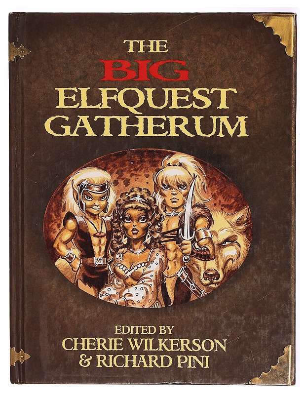 The big Elfquest gatherum : the combined volumes - Wilkerson, Cherie - Tietokirjat ja oppaat - 10105314804 - 0