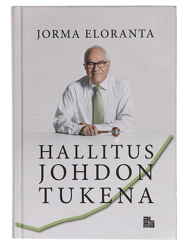 Hallitus johdon tukena - Jorma Eloranta - Tietokirjat ja oppaat - 10105314831 - 0