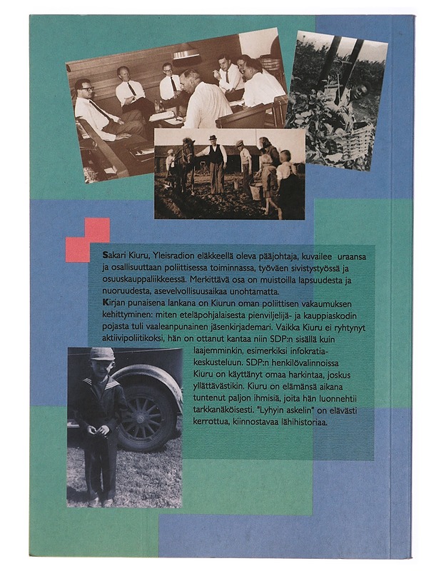 Lyhyin askelin : puolipoliittiset muistelmani - Elämäkerrat ja muistelmat - 10105314979 - 1