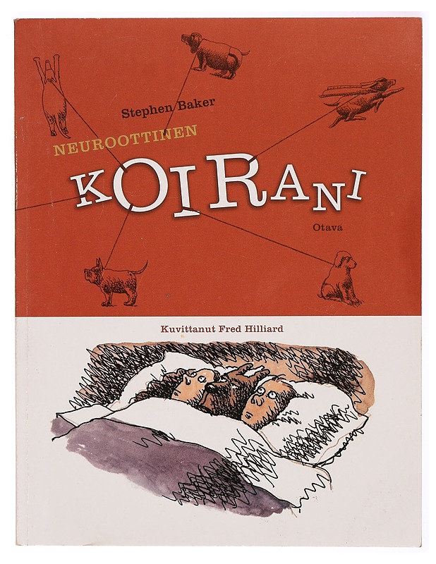 Neuroottinen koirani - Baker, Stephen - Tietokirjat ja oppaat - 10105315050 - 0
