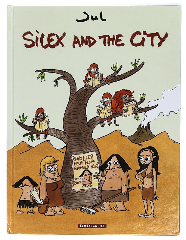 Silex and the city. Tome 1 (avant notre ère) - Jul - Sarjakuvat - 10105315062 - 0