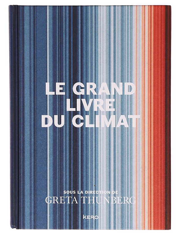 Le Grand Livre du Climat - Greta Thunberg - Tietokirjat - 10105315288 - 0
