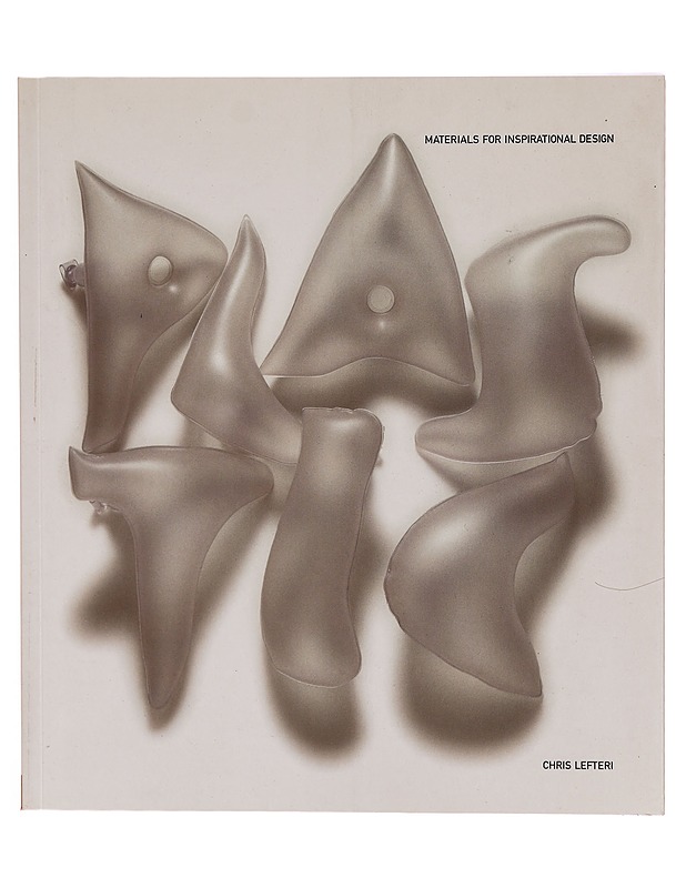 Plastic materials for inspirational design - Chris Lefteri - Harrastekirjat - 10105315363 - 0