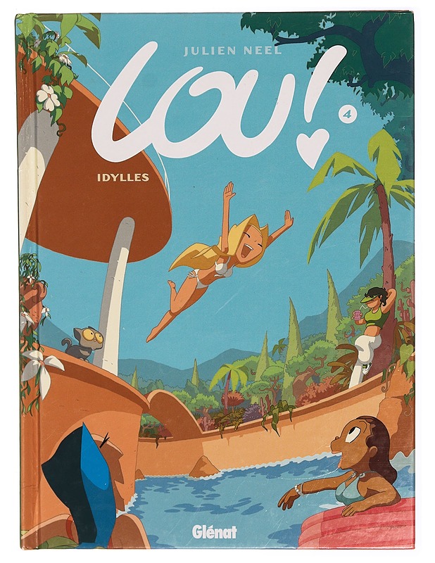 Lou! 4 : Idylles - Julien Neel - Sarjakuvat - 10105315419 - 0