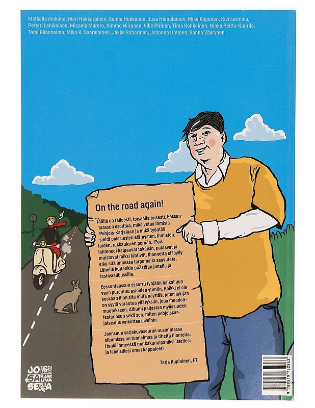 Eessuntaassun : Joensuun Sarjakuvaseuran On the road -antologia - Jokke Saharinen - Sarjakuvat - 10105315430 - 1