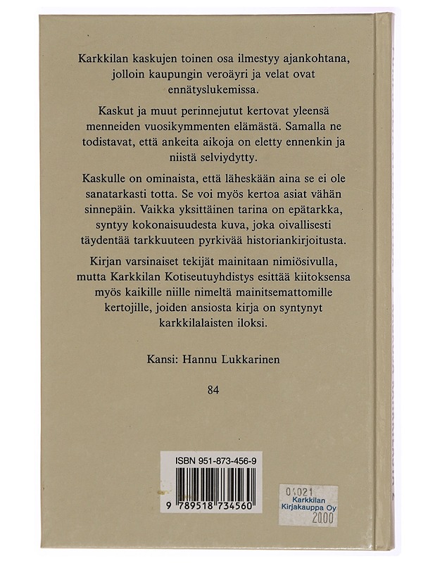 Kaskuja Karkkilasta. 2, Poijes alta kylävvartijat - Halme, Eino - Romaanit ja novellit - 10105315805 - 1