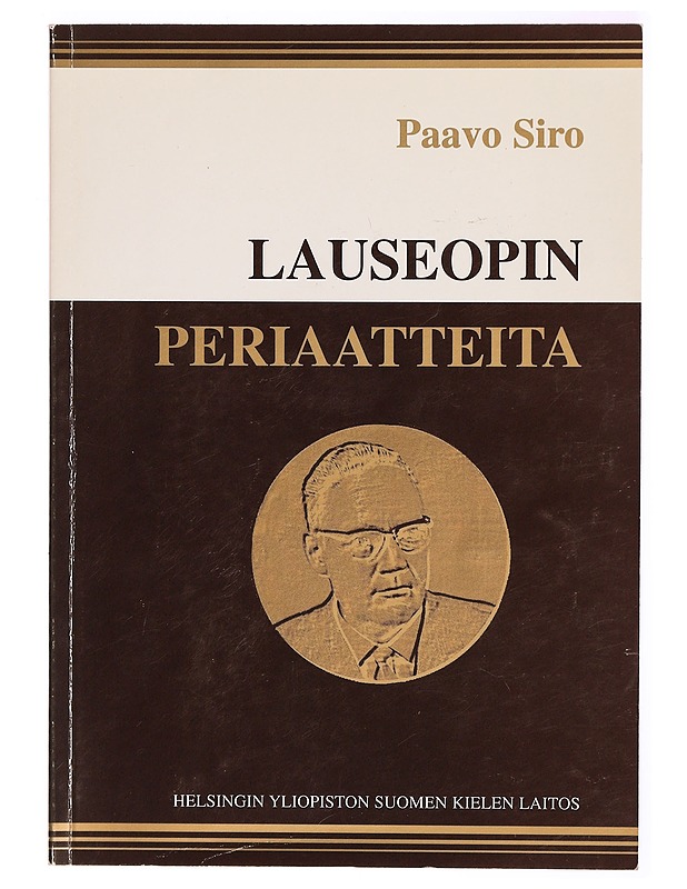 Paavo Siro : Lauseopin periaatteita : kaksitoista artikkelia - Tietokirjat - 10105316272 - 0
