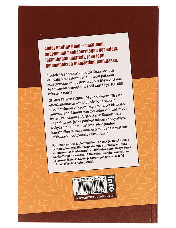 Islamin aseeton soturi : Ghaffar Khan ja talebanien synty - Tapio Tamminen - Elämäkerrat ja muistelmat - 10105316563 - 1