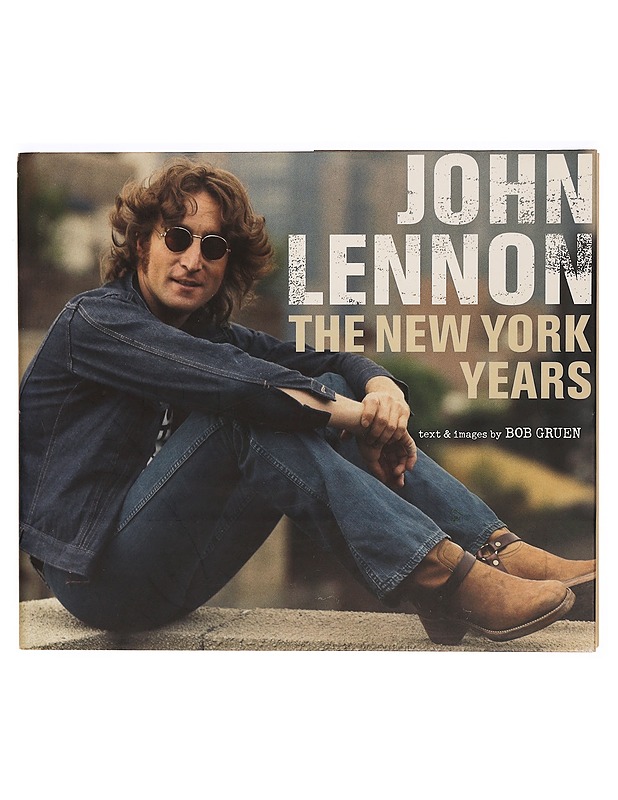 John Lennon : the New York years - Gruen, Bob - Tietokirjat ja oppaat - 10105316698 - 0