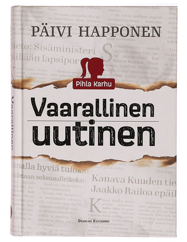 Vaarallinen uutinen - Päivi Happonen - Jännitys ja dekkarit - 10105316760 - 0