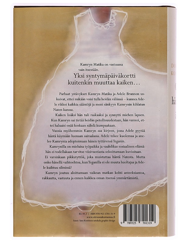 Ole hänelle äiti - Koomson, Dorothy - Romaanit ja novellit - 10105316872 - 1