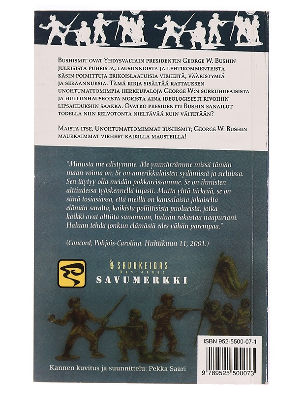 Unohtumattomimmat - George W. Bush - Historiakirjat - 10105316937 - 1
