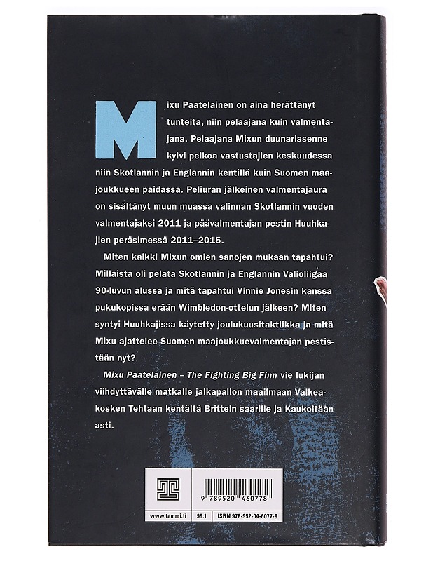Mixu Paatelainen : the fighting big Finn - Jukka Lyytinen - Elämäkerrat ja muistelmat - 10105317322 - 1