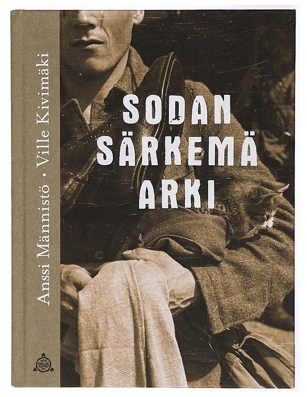 Sodan särkemä arki - Ville Kivimäki - Historiakirjat - 10105317510 - 0