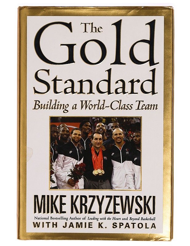 The Gold Standard : building a world-class team - Mike Krzyzewski - Tietokirjat ja oppaat - 10105317941 - 0