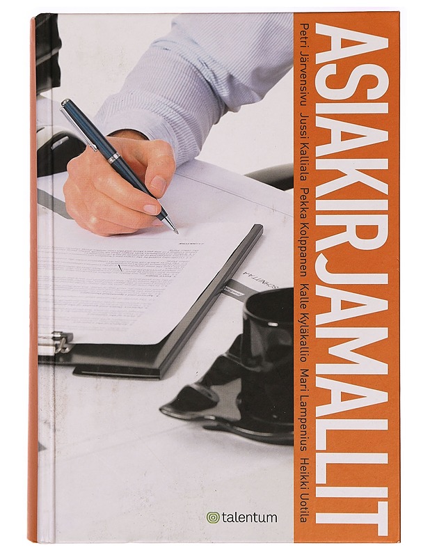 Asiakirjamallit - Järvensivu, Petri - Tietokirjat ja oppaat - 10105318096 - 0