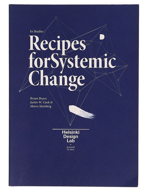 In studio : recipes for systemic change - Bryan Boyer - Tietokirjat ja oppaat - 10105318157 - 0