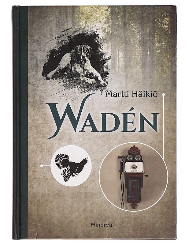 Wadén : Dan. Joh. Wadén, puhelimen, sähkövalaistuksen, metsästyksen ja kenneltoiminnan edelläkävijänä = Dan. Joh. Wadén, inflytelserik föregångare inom telefoni och elbelysning, ja - Elämäkerrat ja muistelmat - 10105318244 - 0