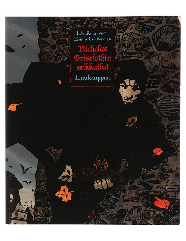 Nicholas Grisefothin seikkailut. 1: Luukauppias - Ruusuvuori, Juha - Sarjakuvat - 10105318388 - 0