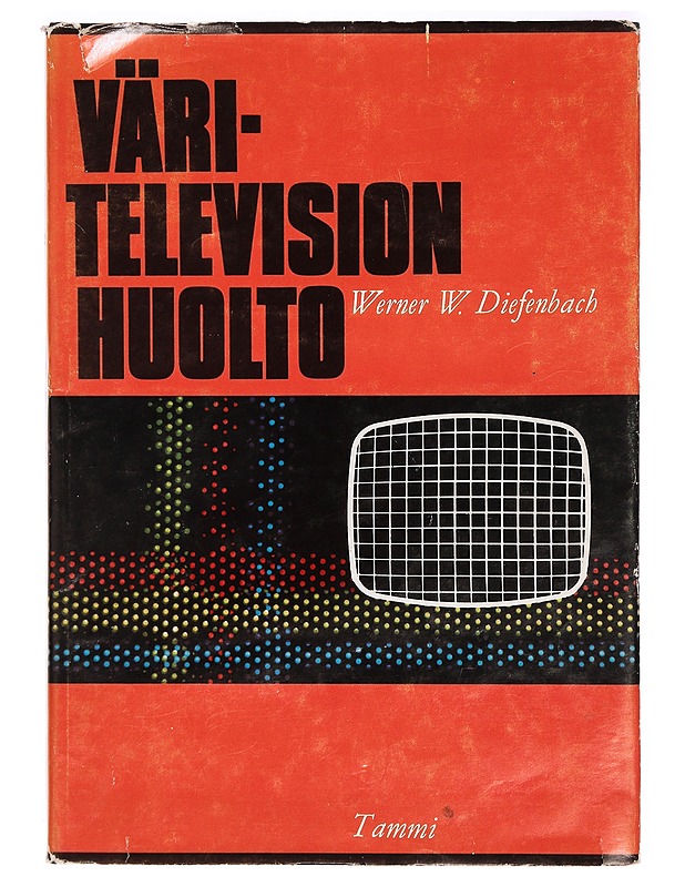 Väritelevision huolto - Tietokirjat ja oppaat - 10105318411 - 0